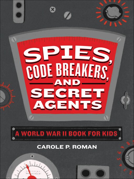 Cover image for Spies, Code Breakers, and Secret Agents